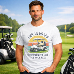 Kom op, Verliezer We gaan je Bal Zoeken T-shirt