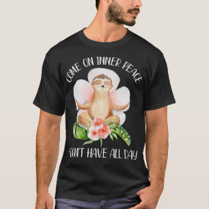 Kom op voor de binnenvrede die ik de hele dag niet t-shirt