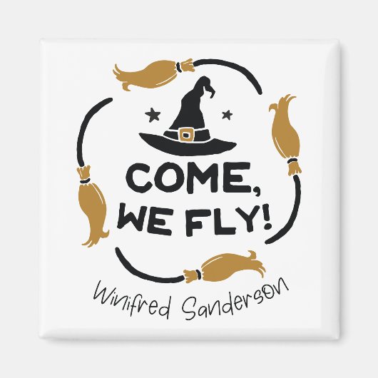 Kom op, we vliegen met Hocus Pocus Magneet (Voorkant)