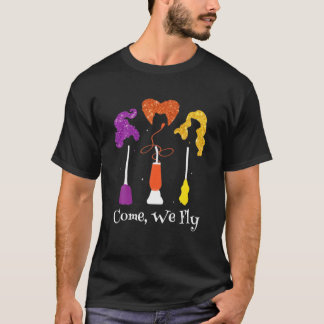 Kom op, we vliegen op het Plein van de Drie Witte  T-shirt