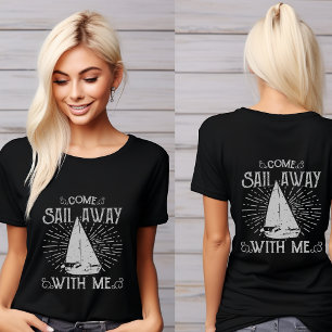 Kom Sail weg met me T-Shirt