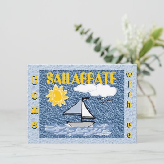 Kom Sailabrate Birthday Uitnodiging (Staand voorkant)