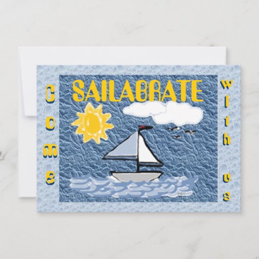 Kom Sailabrate Birthday Uitnodiging (Voorkant)