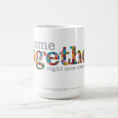Kom samen, nu over vrede. > 15 oz. koffiemok (Center)