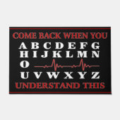 Kom terug als je dit grappig begrijpt deurmat (Voorkant)