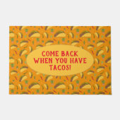 Kom terug als je taco's hebt grappige foodie deurmat (Voorkant)