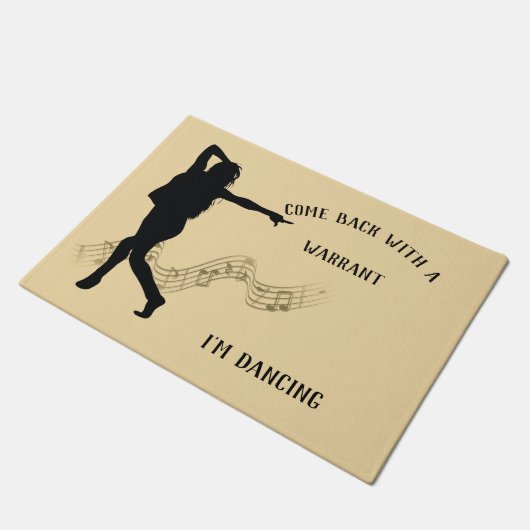 kom terug met een bevel dat ik dans... deurmat (Schuin)