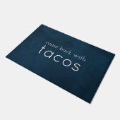 Kom terug met Tacos Funny (Welkom Mat) Navy Blue Deurmat (Schuin)