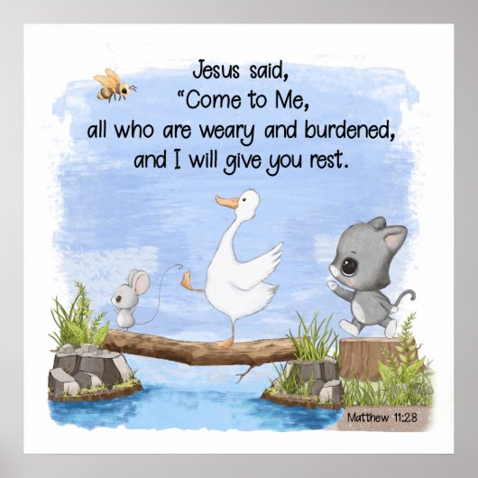 Kom tot Mij en Ik zal U rust geven Matteüs 11:28 Poster (Voorkant)