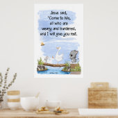 Kom tot Mij en Ik zal U rust geven Matteüs 11:28 Poster (Keuken)