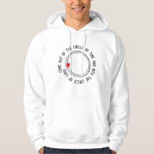 Kom uit de tijdcirkel hoodie