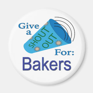Kom uit voor Bakers Magneet