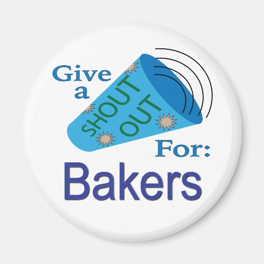 Kom uit voor Bakers Magneet (Voorkant)