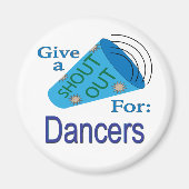 Kom uit voor dansers magneet (Voorkant)