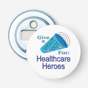 Kom uit voor de Healthcare Heroes Button Flesopener