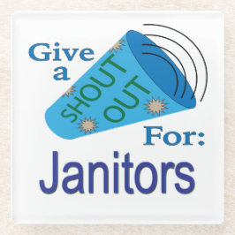 Kom uit voor Janitors Glazen Onderzetter