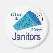 Kom uit voor Janitors Magneet (Voorkant)