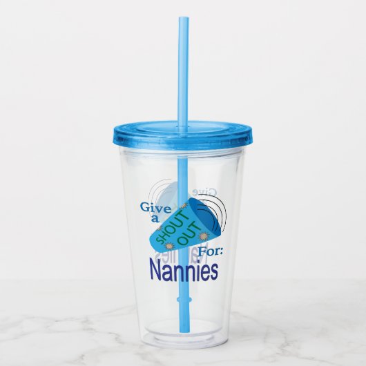 Kom uit voor Nannies Acryl Drinkbeker (Voorkant)