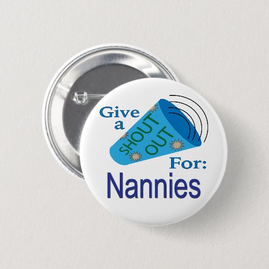 Kom uit voor Nannies Ronde Button 5,7 Cm (Voorkant /achterkant)