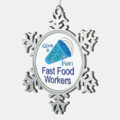 Kom uit voor snelle voedselwerkers tin sneeuwvlok ornament (Rechts)