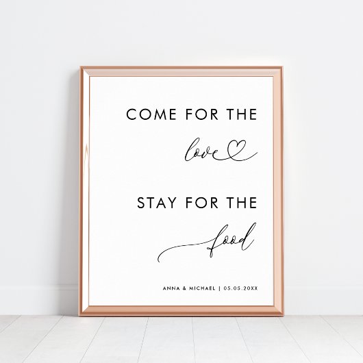 Kom voor Liefde Verblijf voor Voedsel Hart Trouwbo Poster