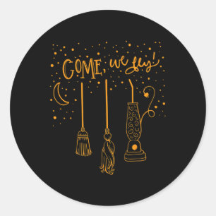 Kom we vliegen leuk gelukkig Halloween heks Hocus Ronde Sticker