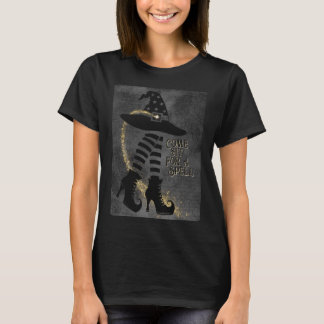 Kom zitten voor een spreuk Witches Pet & Shoes Gol T-shirt