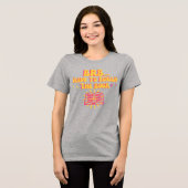 Kom zo terug, moet het boek afmaken  Tri-Blend shirt (Voorkant volledig)