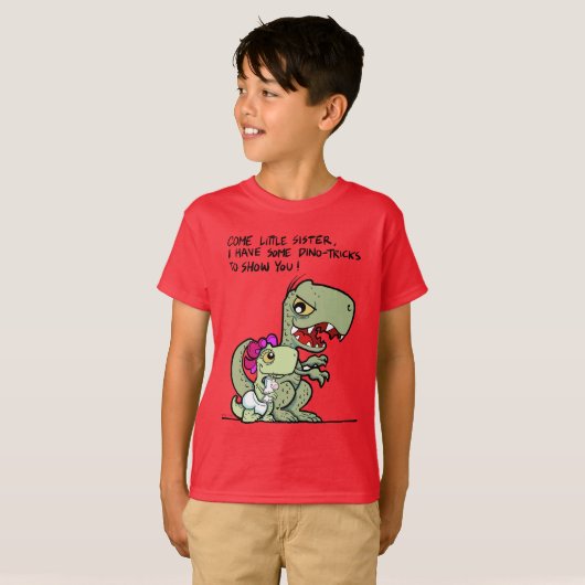 Kom zusje, ik heb wat dino-trucs t-shirt (Voorkant volledig)
