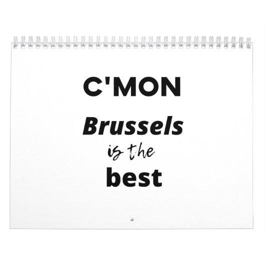 Komaan Brussel is het beste Kalender (Hoes)