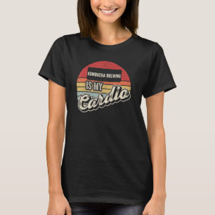 Kombucha brouwen is mijn cardio retro t-shirt
