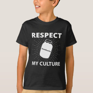 Kombucha respecteer mijn cultuur t-shirt