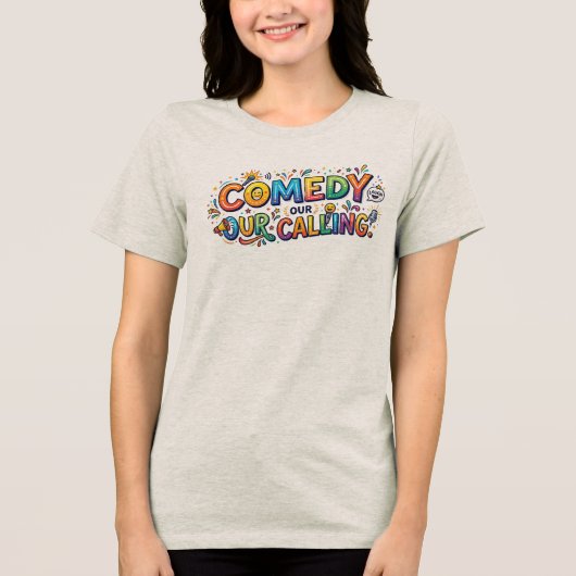 Komedie Ons Roeping Tri-Blend Shirt (Voorkant)