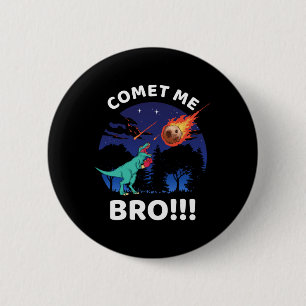Komeet Me Bro Funny Boksen T Rex Dinosaur Pun Uitg Ronde Button 5,7 Cm