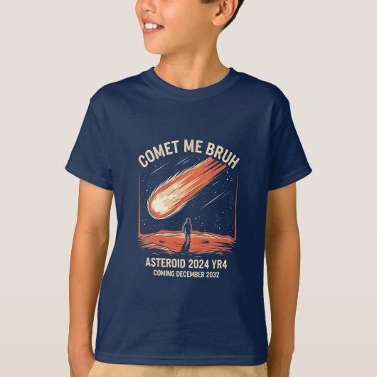 Komeet Me Bruh Funny ASTEROID 2024 YR4 T-shirt (Voorkant)