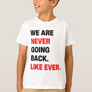 Komen nooit meer terug zoals Kamala WAlzheimer 2 T-shirt