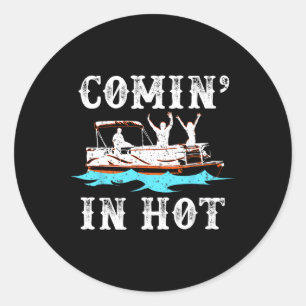 Komend Heet Grappige Pontonboot Rivier Meer Varend Ronde Sticker
