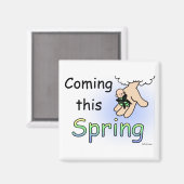 Komende deze Lente magneet (Voorkant / Achterkant)