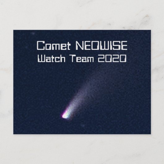 Komet NEOWISE Watch Team 2020 Briefkaart (Voorkant)