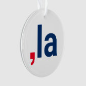 Komma La kamala grappige uitspraak patriottisch Ornament (voorkant)