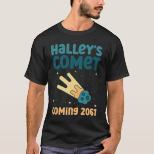 Komst 2061 van Halley - Comet Astronomical T-shirt