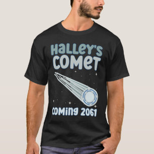 Komst 2061 van Halley - Comet Astronomical T-shirt