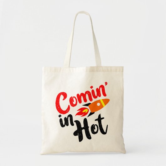 komt er heet uit tote bag (Voorkant)