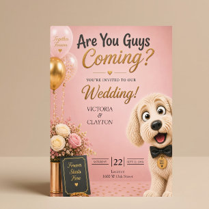 Komt Er Iedereen? Grappige Hond Blush Roze Bruilof Kaart