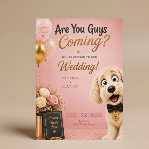 Komt Er Iedereen? Grappige Hond Blush Roze Trouwda Kaart