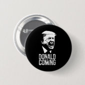 Komt eraan! ronde button 5,7 cm (Voorkant /achterkant)