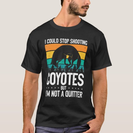 Kon stoppen met het afschieten van Coyotes Coyote- T-shirt (Voorkant)