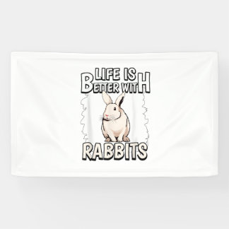 Konijn citaat Het leven is beter met konijnen Spandoek