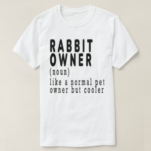 Konijn Eigenaar, konijn, konijn, schattig, grappig T-shirt