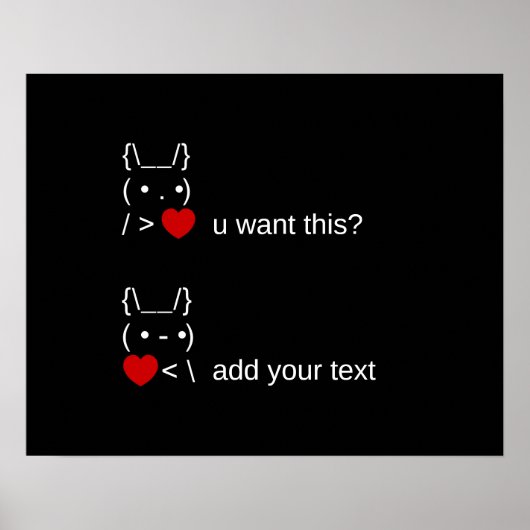 konijn wil je dit? / Aanpasbare ASCII-tekstkunst Poster (Voorkant)